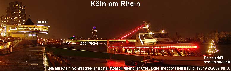 Rheinschifffahrt bei Kln am Rhein, Schiffsanleger Bastei, Konrad-Adenauer-Ufer / Ecke Theodor-Heuss-Ring. Rheinschiff s560merk-deut.
