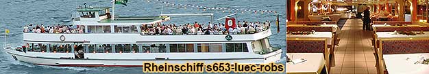 Rheinschiff s653luec-robs Rheinschifffahrt bei Rüdesheim, Bingen, Ingelheim-Freiweinheim, Eltville, Wiesbaden, Mainz, Rüsselsheim, Frankfurt am Main.
